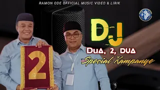 DJ DUA LAGU KAMPANYE RAJIUN TUMADA 2024