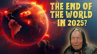 What Baba Vanga Saw for 2025 Will Leave You Speechless!