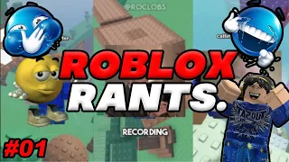 Roblox Rants COMPILATION (01) | RoClobs