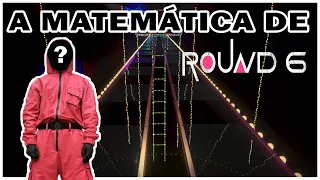 ROUND 6 - EXPLICANDO A MATEMÁTICA DA PONTE!!! - SQUID GAME!!! - Com prof. Valentim