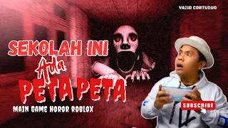 Main Game Horor Peta-Peta Roblox - Yazid Cortuduo Ngegame