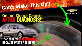 Customer Changes Complaint after diagnosis! | Then tells me I’m wrong because parts are NEW! #car
