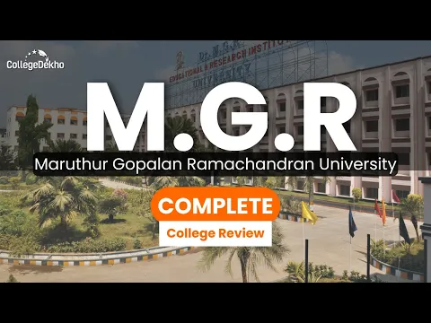 About Dr MGR Educational And Research Institute