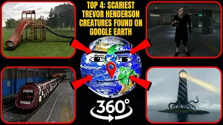 VR 360° - Top 4: Scariest Trevor Henderson Creatures Found on Google Earth!