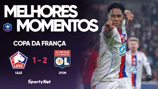 O ENDRICK É UM FENÔMENO - Lille 1x2 Lyon - Melhores Momentos - Copa da França