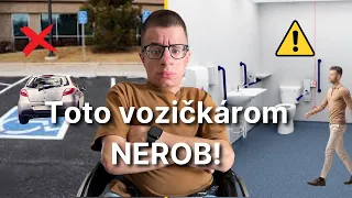 Ak nie si na vozíku, pozri si toto video