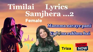 Timilai Samjhera 2 || Female Version || Lyrics Vedio || Triza Pradhan || Deepthami45