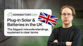 Plug-In Solar Is Now Legal in the UK — But Not Batteries. Here's Why