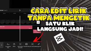 Cara Edit Lirik Lagu di Capcut Tanpa Mengetik