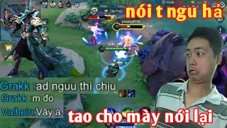 Liên Quân _ Best Valhein Bị Sp Chửi Ngu Và Cái Kết | 1 Mình Bắn Nát Team Bạn Để Dằn Mặt