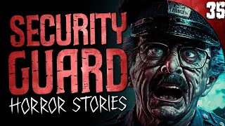 35 DISTURBING Confessions from Security Guards (COMPILATION)