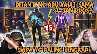 DUEL KOLEKSI VAULT EFDEWE Vs SULTAN PROS?! SIAPAKAH YG PALING LENGKAP!!