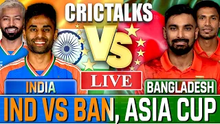 IND vs BAN Live Match Today, Asia Cup India vs Bangladesh, Live Cricket Team Scores & Commentary