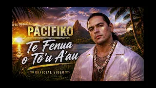Pacifiko Te Fenua o tō'u A'au