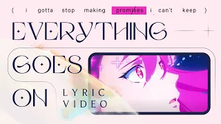 Porter Robinson - Everything Goes On (Official Lyric Video) | Star Guardian 2022