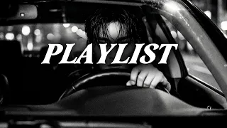 𝑷𝑳𝑨𝒀𝑳𝑰𝑺𝑻 ㅣ 🚙 deeep night drive🌙