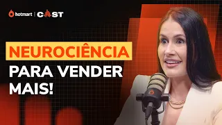 Como VENDER MAIS dominando a mente do cliente | Carol Iasmim - Hotmart Cast #159