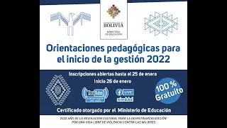 ORIENTACIONES PEDAGÓGICAS PARA EL INICIO DE LA GESTIÓN 2022 - BLOQUE II - SALA 2