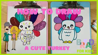 How To Draw A Cute Turkey For Kids | BREAD For Kids Art Videos