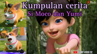 kumpulan cerita si Moco dan yumi #animasi #funnyvideo #cerita #kartun