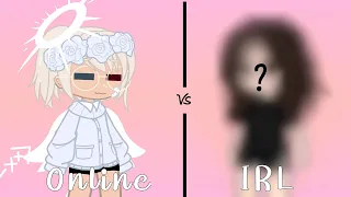 me online vs me irl (Gacha Club) ⚠warning⚠ swearing