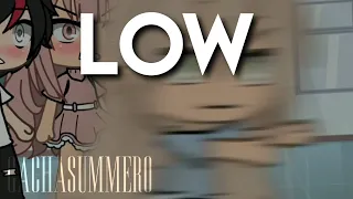 ~ ✨Low ✨.. || Meme || Gacha life || TikTok // Trend [ Original Idea]