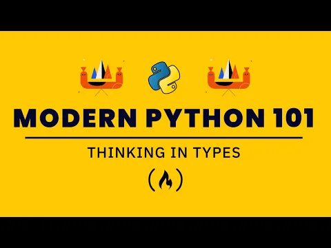 Learn Python by Thinking in Types - Full Course