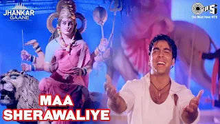 Maa Sherawaliye Tera Sher Aa Gaya | Akshay Kumar, Sonu Nigam | Navratri Song | Khiladiyon Ka Khiladi