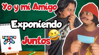 Mi amigo y Yo exponiendo Juntos 🤣🔥 (Pt 2) JAJAJA