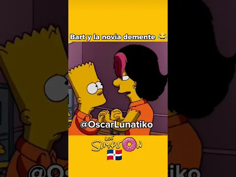 Bart y la novia demente 😂 #short || Oscar Lunatiko