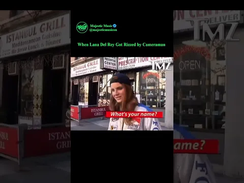 When Cameraman Rizzed Lana Del Rey
