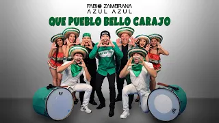 Que Pueblo Bello Carajo - Fabio Zambrana Ft Azul Azul (Video Oficial)