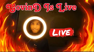 GovinD Gamer YT is live 😅🤪 #live #livestream