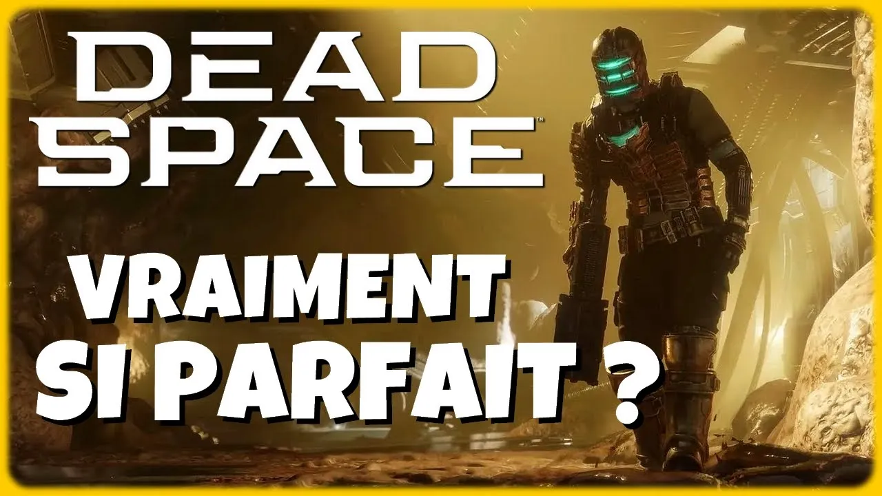 Vido-Test de Dead Space Remake par Bibi300