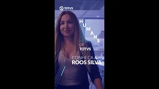 Humans of TOTVS: Conheça a Roos Silva! #shorts