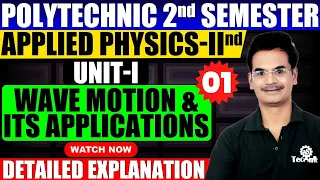 #1 Polytechnic 2nd Semester Applied Physics II (Wave Motion & Its Application ) Hindi/English