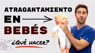 Atragantamiento en bebés ¿Qué hacer? | Doctor Negrete