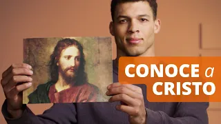 Conoce a Jesucristo a través de las escrituras