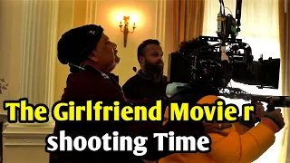 You'll be amazed at how The Girlfriend movie was shot.😱 || The girlfriend