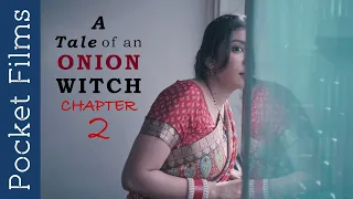 A Tale of an Onion Witch (Chapter 2) - A newly married couple in search of an apartment - Hindi