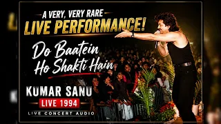 🔥 A VERY, VERY RARE LIVE PERFORMANCE! | Do Baatein Ho Shakti Hain | Kumar Sanu Live 1994 