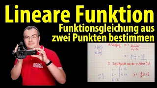lineare Funktion - Funktionsgleichung aus zwei Punkten bestimmen