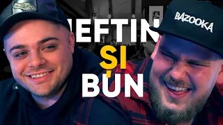IEFTIN şi BUN cu Codrin şi Echo