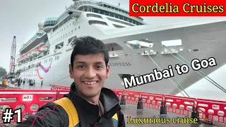 Mumbai To Goa By Cruise || Cordelia cruises full guide.