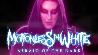 Motionless In White - Afraid of the Dark [Official Video]