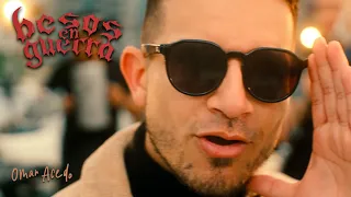 @omaracedo - Besos en guerra (Video Oficial)
