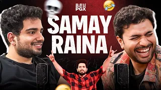 Prakhar Gupta x Samay Raina | PGX #41 @SamayRainaOfficial