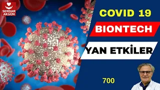 700. Biontech Aşısı Yan Etkileri, Alman Aşısı Yan Etkileri, Serdar Akgün Videoları