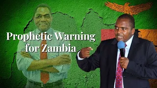 Prophetic Warning for Zambia