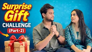 Surprise Gift Challenge 🎁❤️ ( Part-2) | deepesh zo | Ms Komal | #trending #vlogs #challengevideo 